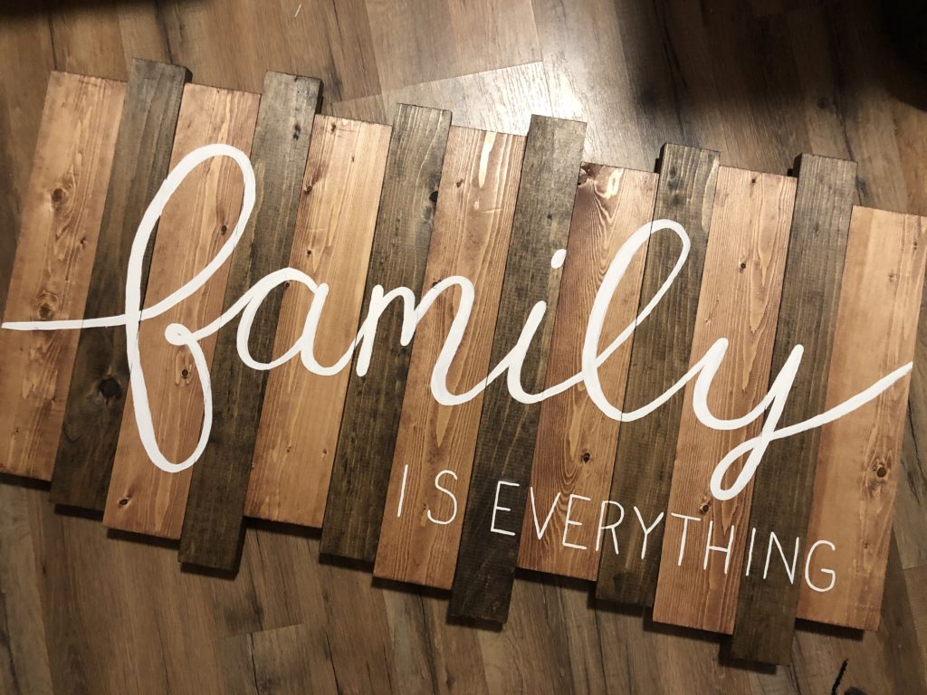 Family is everything large wood sign 