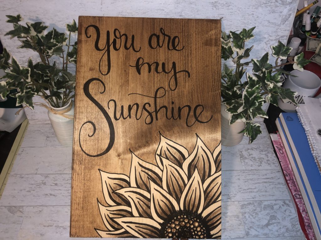 You are my Sunshine Painted Sunflower Wood Sign