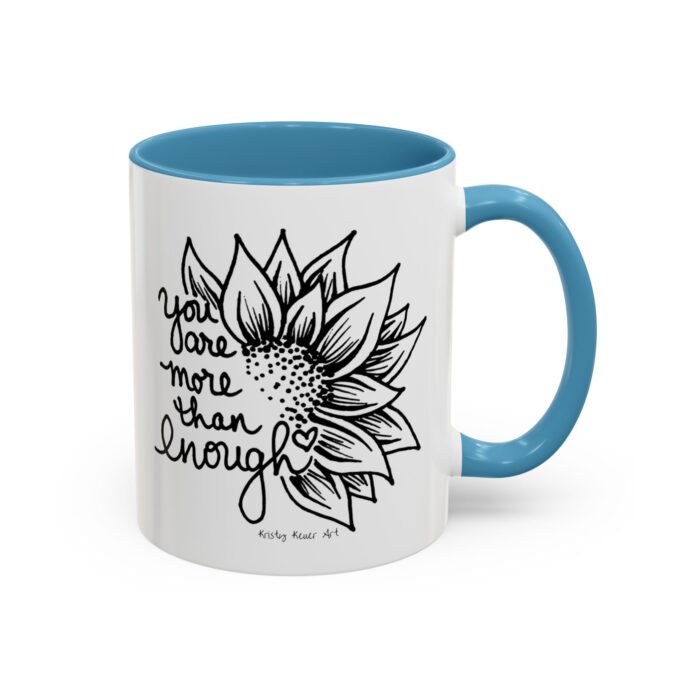 You are More Then Enough Sunflower Coffee Mug - Image 27