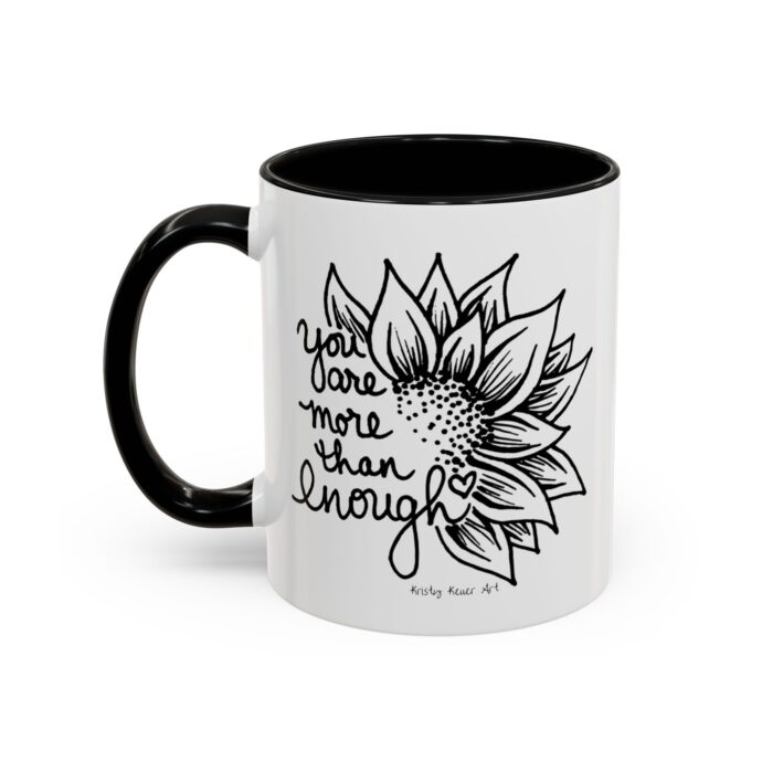 You are More Then Enough Sunflower Coffee Mug - Image 7