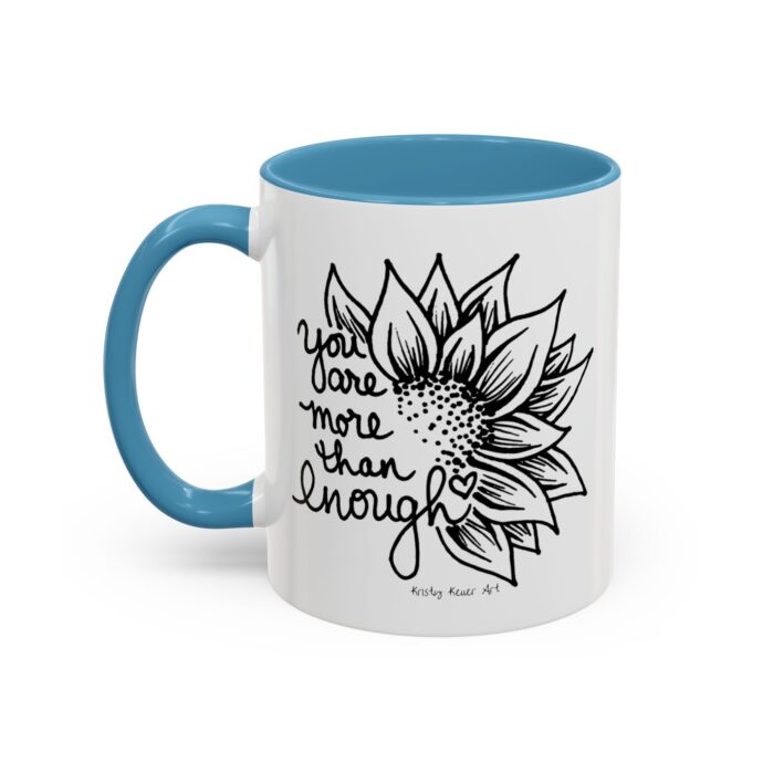 You are More Then Enough Sunflower Coffee Mug - Image 25