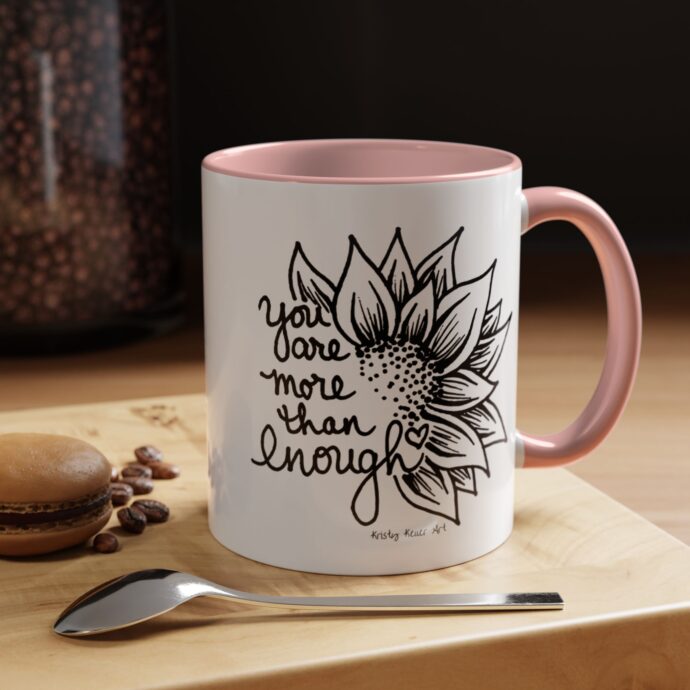 You are More Then Enough Sunflower Coffee Mug - Image 23