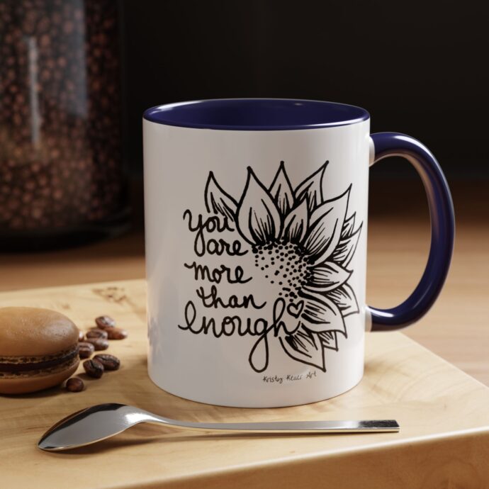 You are More Then Enough Sunflower Coffee Mug - Image 17