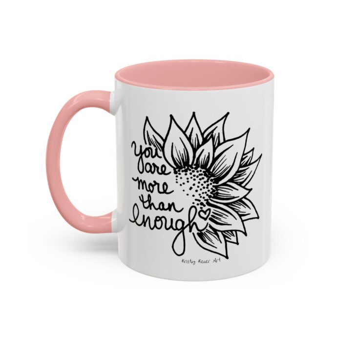 You are More Then Enough Sunflower Coffee Mug - Image 19