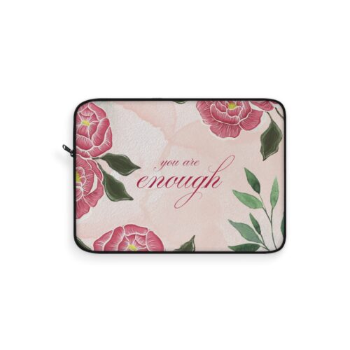 Peonies Laptop Sleeve - 'You Are Enough'